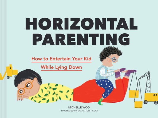 HORIZONTAL PARENTING