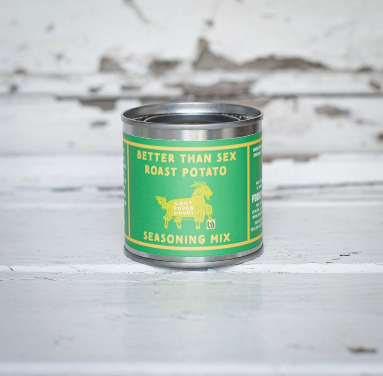 Better Than Sex Roast Potato Seasoning - Goat Rodeo