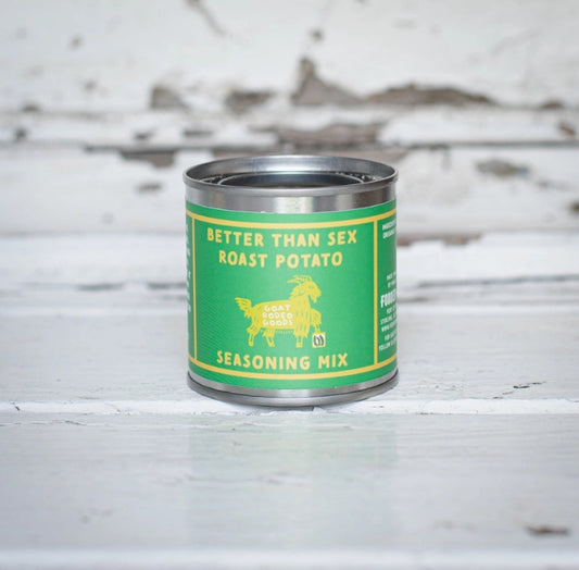Better Than Sex Roast Potato Seasoning - Goat Rodeo